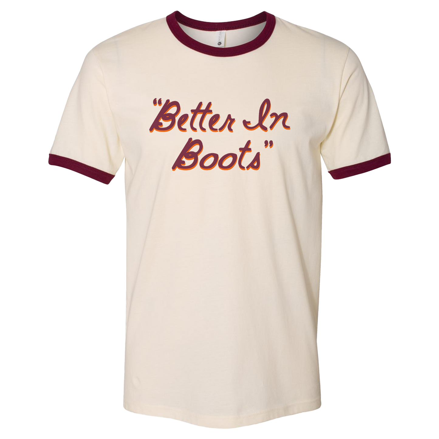 Better in Boots Script Ringer Tee