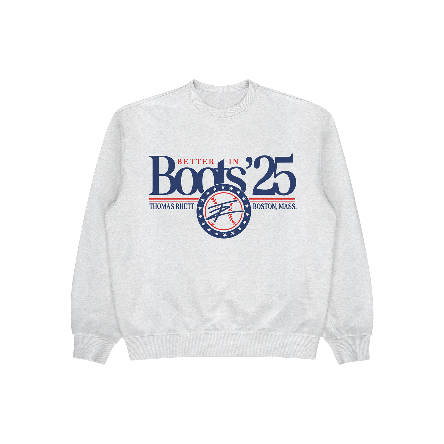 2025 Better In Boots Boston Crewneck [PRESALE]