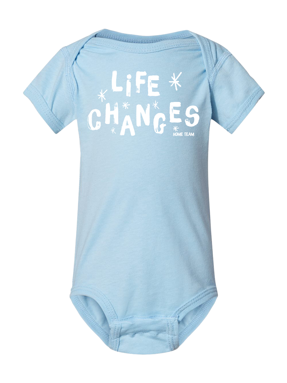 Life Changes Onesie [PRE-ORDER]